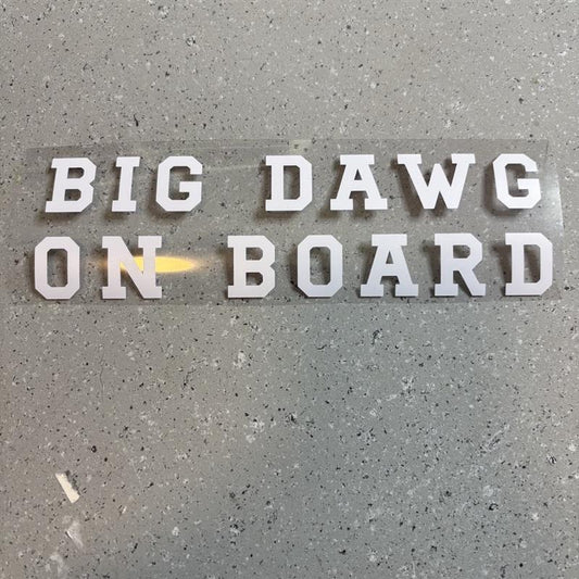 Big Dawg On Board Giant Breed Big Dog Bumper Sticker