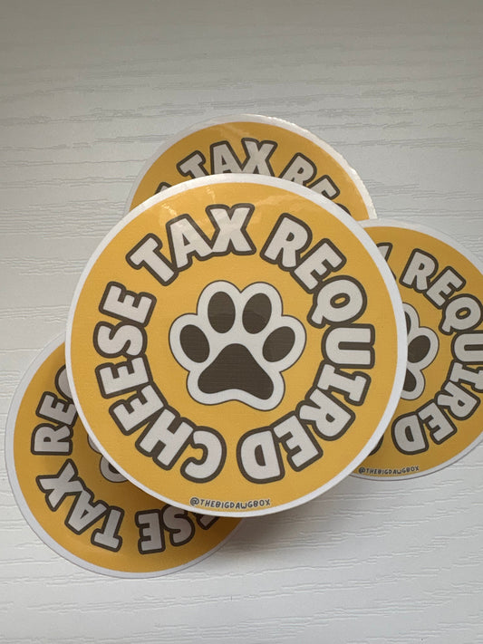 Cheese Tax Required Sticker