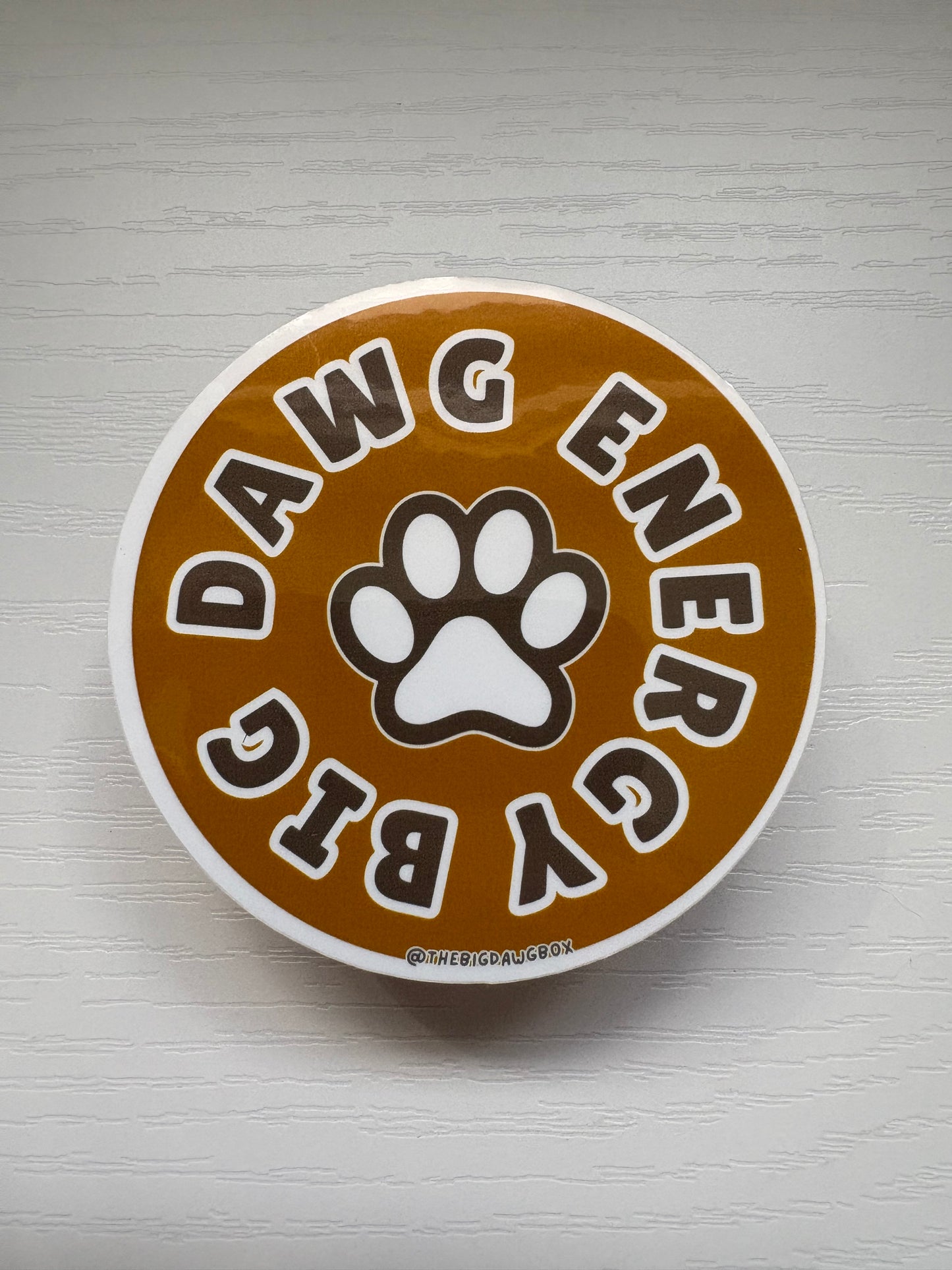 Big Dawg Energy Sticker