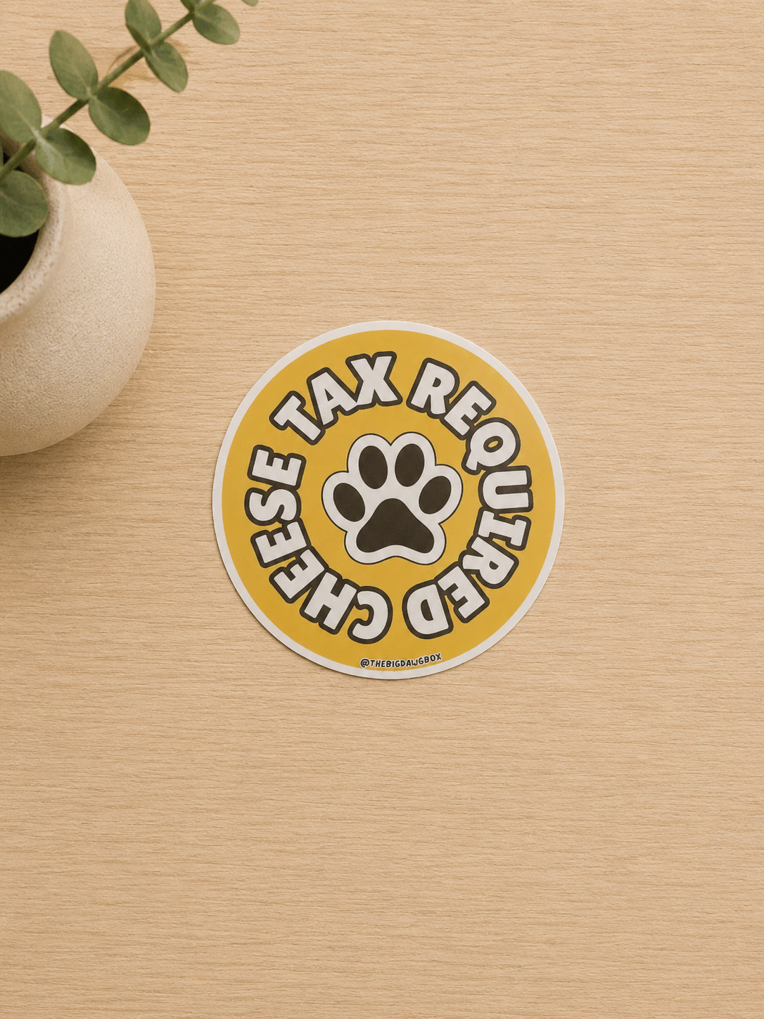 Cheese Tax Required Sticker